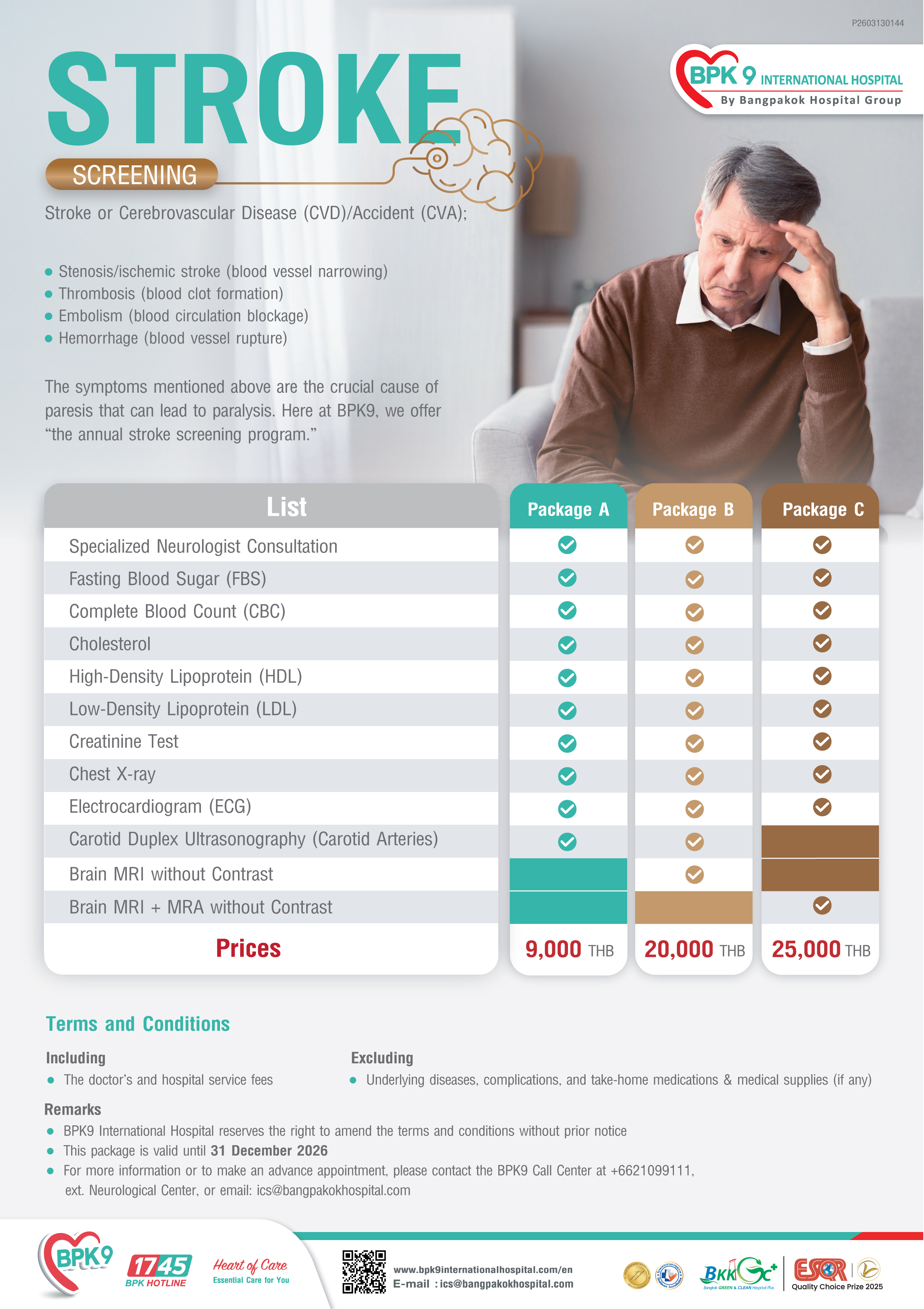 Stroke Screening - Preventive Health Screening medical package at Bangpakok 9 International Hospital starting from Package A: THB 9,000
Package B: THB 20,000
Package C: THB 25,000