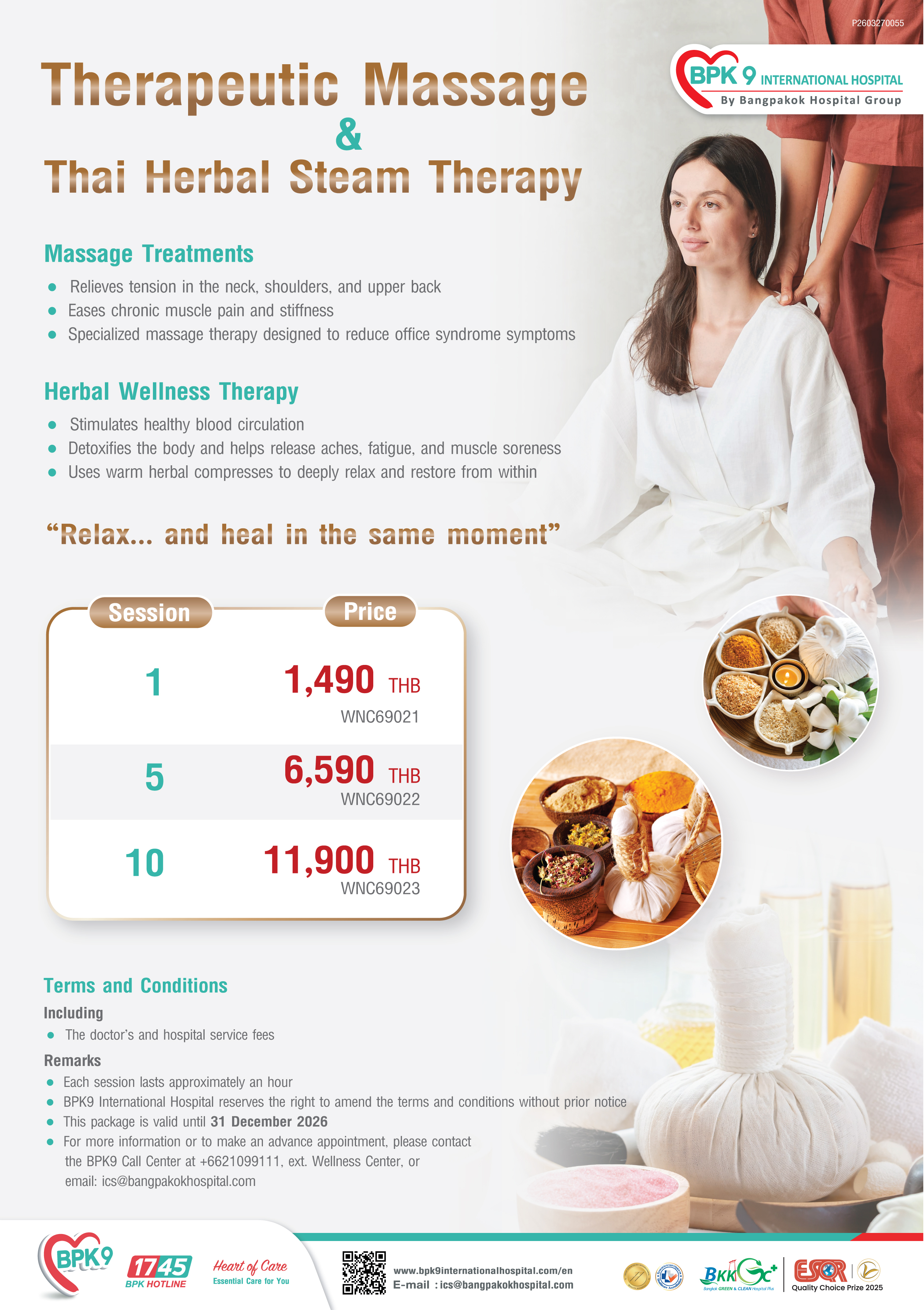 Therapeutic Massage & Thai Herbal Steam Therapy - Wellness & Rehabilitation medical package at Bangpakok 9 International Hospital starting from THB 1,490 (1 session)
THB 6,590 (5 sessions)
THB 11,900 (10 sessions)